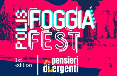 Polis Foggia Fest – 1° Edizione